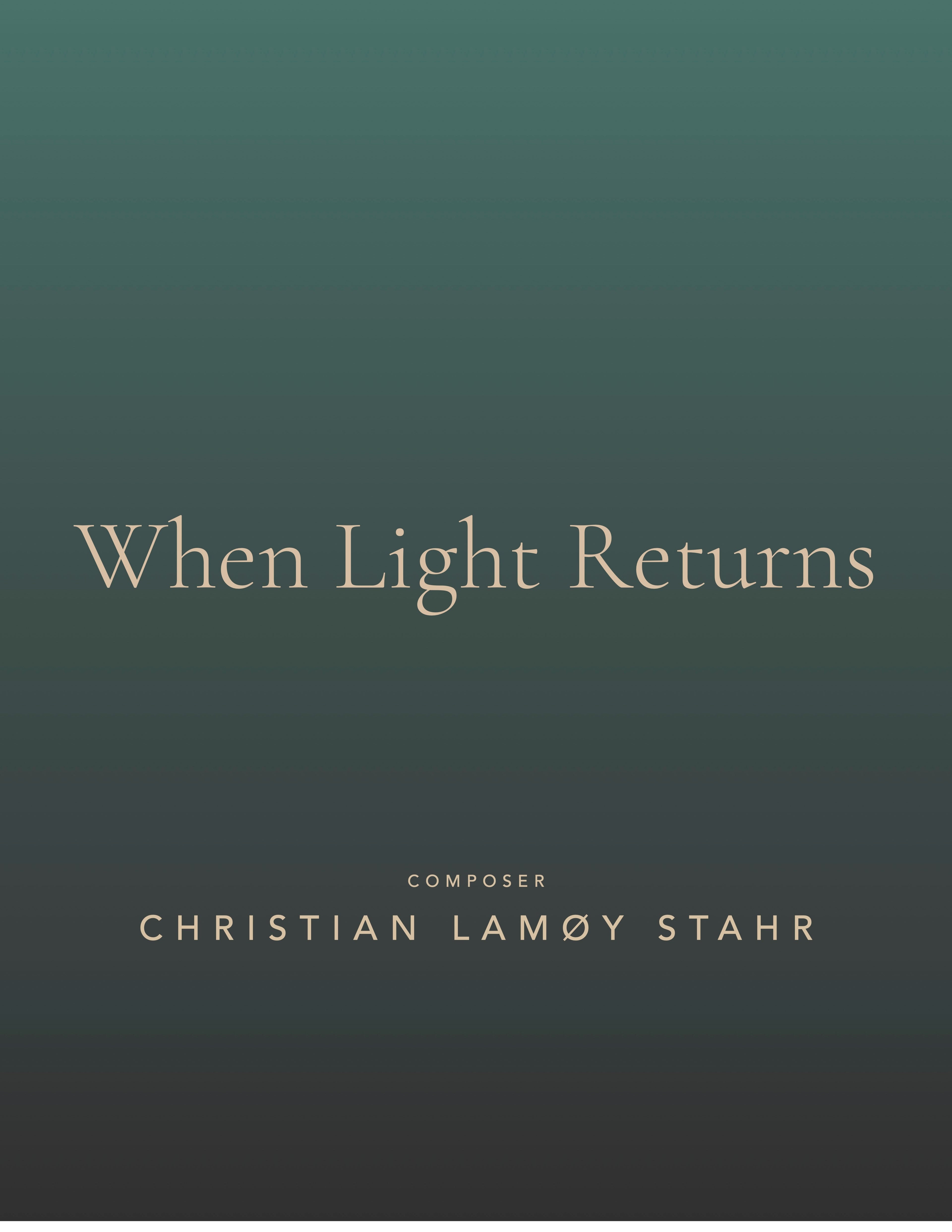 When Light Returns